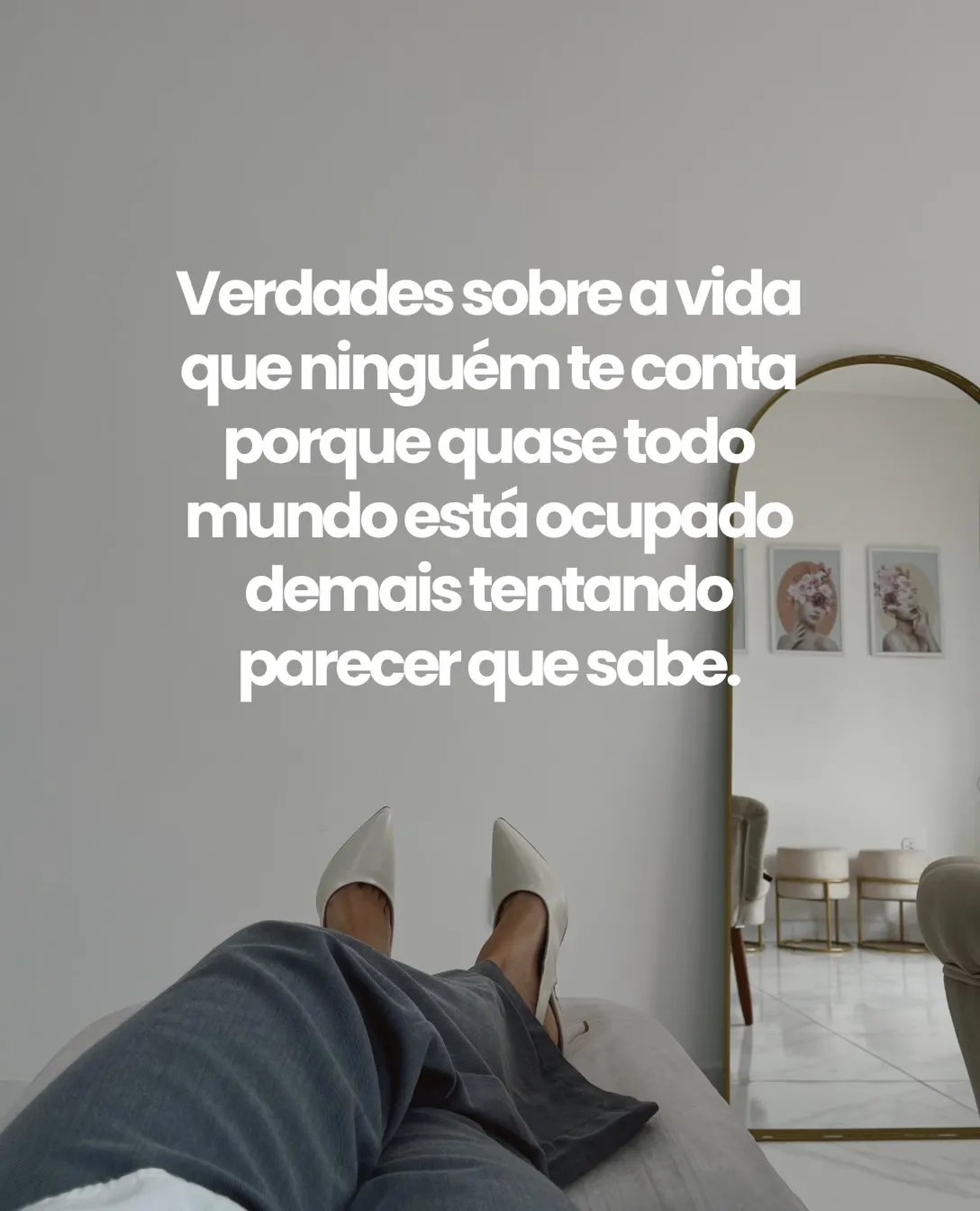 Publicação com o texto: verdades sobre a vida que ninguém te conta.